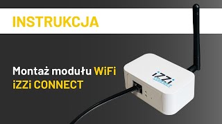 Instrukcja montażu modułu WiFi iZZi Connect Cennik24 PolskiProdukt [upl. by Emelun]