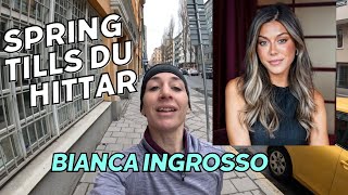 SPRING TILLS DU HITTAR  BIANCA INGROSSO [upl. by Acimot213]