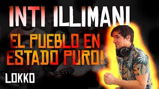 Reacción a Inti Illimani  El Pueblo Unido Jamás Será Vencido  Análisis de Lokko [upl. by Carny32]