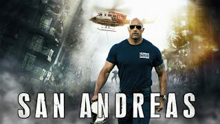 San Andreas 2024 Movie  Dwayne Johnson Carla Gugino Brad Peyton  San Andreas Movie Full Review [upl. by Netsrek]