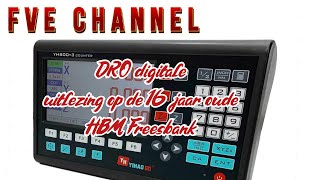 DRO digitale uitlezing op de 16 jaar oude HBM Freesbank [upl. by Kappenne329]