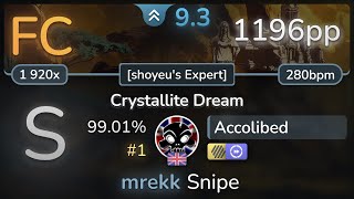 93⭐ Accolibed  Vulpecula  Crystallite Dream shoyeus Expert HDDT 9901 FC 1  1196pp  osu [upl. by Oeak919]