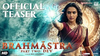 Brahmastra 2 Amrita  Official Teaser  Ranbir Alia Amitabh AyanDeepika  First LookConcept [upl. by Gord]