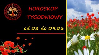 Horoskop tygodniowy od 3 do 9 czerwca 2024 [upl. by Thaddeus]