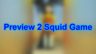 Preview 2 Squid Game [upl. by Irehs173]