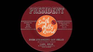 Carl Helm  Even Strangers Say Hello President 1961 [upl. by Pascal]