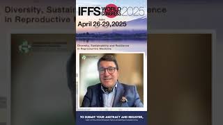 IFFS World Congress 2025 Submit Abstract [upl. by Vala]