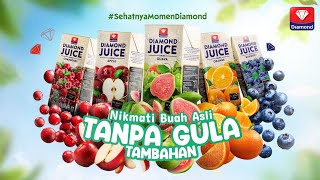 Mulai SehatnyaMomenDiamond dengan Diamond Juice Tanpa Gula Tambahan [upl. by Aevin942]