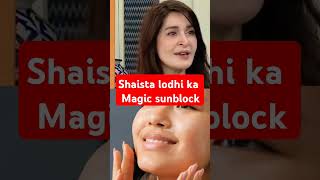 Shaista lodhi ka Magic sunblock pakistani shaista lodhi ki beautiful skin young look secret [upl. by Sueaddaht260]