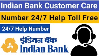 Indian Bank Customer Care number 247 help  Indian Bank Customer Care Helpline toll free number [upl. by Nussbaum]