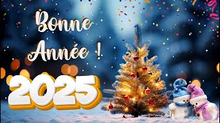 Bonne Année 2025 ✨ Des Voeux Inspirants pour une Année Merveilleuse ✨ Éclats de Positivité [upl. by Llenrep]