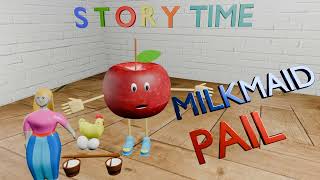 The Milkmaid and Her Pail  Kids Moral Story [upl. by Fonseca]