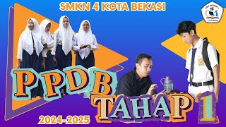 PPDB 2024 TAHAP 1 SMK NEGERI 4 KOTA BEKASI [upl. by Kciredes850]