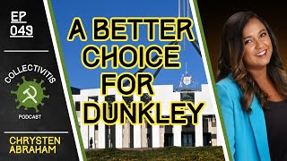 049  Chrysten Abraham  A Better Choice for Dunkley [upl. by Anytsirk438]