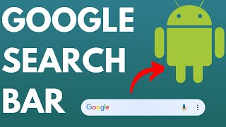 How to Get Google Search Bar on Android Home Screen [upl. by Yentyrb465]