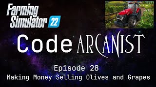 Making Money Selling Olives and Grapes  Farming Simulator 22  Episode 28 [upl. by Asiat]