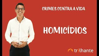 Crimes Contra a Vida  Homicídio [upl. by Laise]