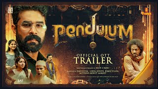 Pendulum  OTT Trailer  Vijay Babu  Ramesh Pisharody  Indrans  Anumol  Rejin S Babu [upl. by Sperling]