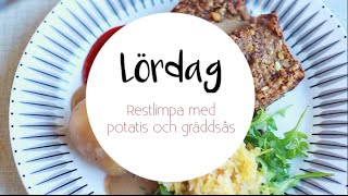 Fattiga veckan  Lördag  Restlimpa med sås och potatis [upl. by Laubin]