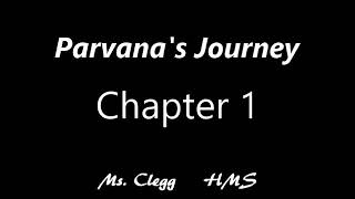 Parvanas Journey Chapter 1 [upl. by Pacorro]