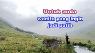 UNTUK WANITA YANG SANGAT INGIN PUTIH [upl. by Wilek]