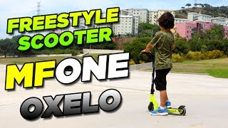 MF ONE by Oxelo  Patinete  Scooter FREESTYLE para principiantes [upl. by Meador]