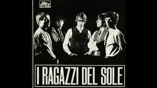 I RAGAZZI DEL SOLE 1966    Jolly LPJ 5068    FULL ALBUM [upl. by Eellek]