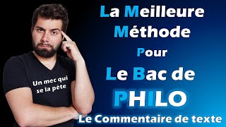 BAC DE PHILO  la meilleure méthode Le Commentaire de Texte [upl. by Aneetsyrk]