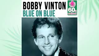 Blue On Blue Bobby Vinton [upl. by Gardie]