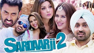 Sardaar Ji 2 Full Movie  Diljit Dosanjh Latest Hindi Dubbed Movie  Hindi Dubbed Punjabi Movie [upl. by Cianca]