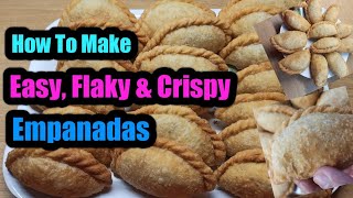 How To Make Easy Flaky amp Crispy Empanadas homemadefoodie pinoyfoodrecipe empanadas [upl. by Sonstrom]