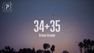 3435  Ariana Grande Lyrics [upl. by Kitrak]