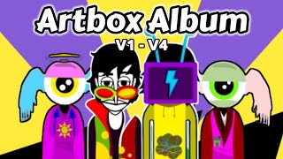 Incredibox Artbox V1  V4 Album Collection Mix [upl. by Horner]