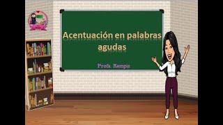 Acentuación en palabras agudas [upl. by Elfie827]