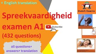 2023 Spreekvaardigheid A1Alle examenvragen met antwoorden  ENGLISH TRANSLATE [upl. by Arvind12]