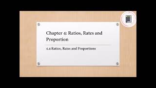 Mathematics  Form 1  Chapter 4  44 Ratios Rates and Proportions [upl. by Ameerak]