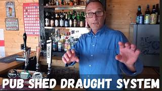 Pub Shed Draught Beer System [upl. by Deidre]