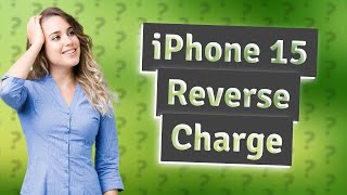 How to activate reverse wireless charging on iPhone 15 [upl. by Introc]