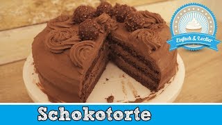 Schokotorte selber machen  einfach und schnell 🎂 [upl. by Izaak998]