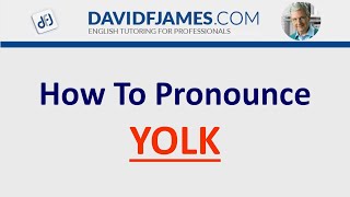 How to Pronounce YOLK 1 Syllable [upl. by Eceryt111]