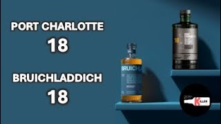 Episode 7 Bruichladdich 18 vs Port Charlotte 18 First review [upl. by Buseck]