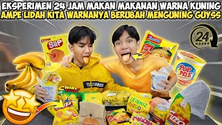 EKSPERIMEN 24 JAM MUKBANG MAKANAN FULL WARNA KUNING SAMPE GAKUAT NIH LAMBUNG😭🗿 [upl. by Ylra]