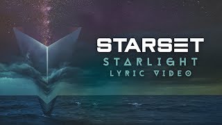 Starset  Starlight Official Lyric Video [upl. by Rahcir]