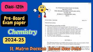 Pre Board exam paper Chemistry Class12th 202425 Delhi Symmetry Education [upl. by Bluefarb288]