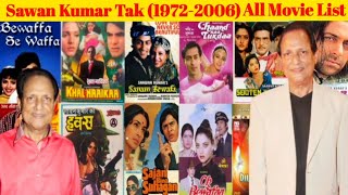 Saawan Kumar Tak Hit and Flop Blockbuster All Movies List with Budget Box Office Collection Analysis [upl. by Kinom]