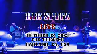 DIE SPITZ LIVE full set October 12 2023 Fox Theater Oakland CA USA  Ava Schrobilgan 🤘☠💦🤘🏾🎸🤘🏻 [upl. by Fairlie]