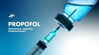 Propofol for Procedural Sedation [upl. by Akla]