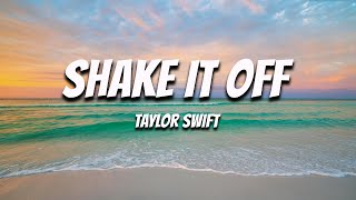 Taylor Swift  Shake It Off Taylors Version Lyric Video [upl. by Kcirneh85]