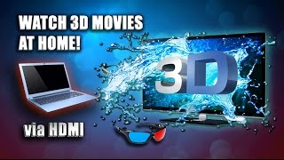 How to watch 3D Movies at home PC  TV Connection Active amp Passive 3D [upl. by Emirak]