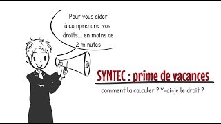 SYNTEC calculer la Prime de vacances [upl. by Ahseken]